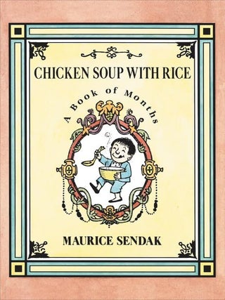 Item #005505972 Chicken Soup with Rice Board Book: A Book of Months. Maurice Sendak
