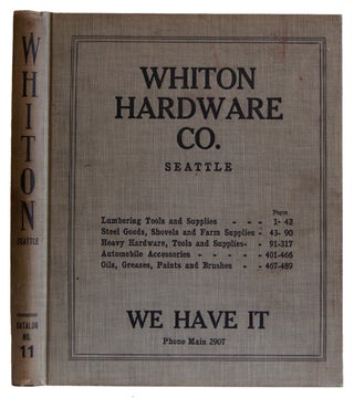 Item #005506346 Whiton Hardware Catalog No. 11: Wholesale Hardware. Machine Shop Supplies,...