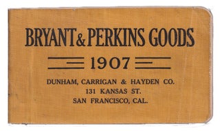Item #005506397 Bryant & Perkins Goods 1907 [cover title] / Electrical Suplies Manufactured By...