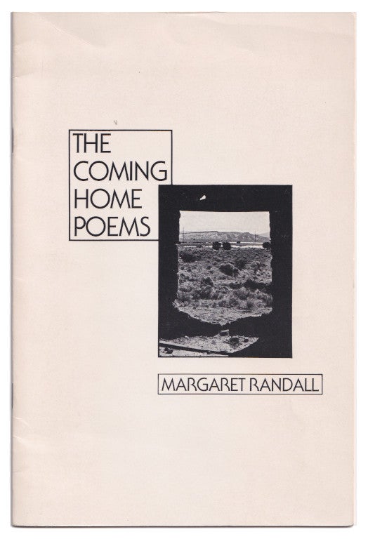 Item #005507036 The Coming Home Poems. Margaret Randall.