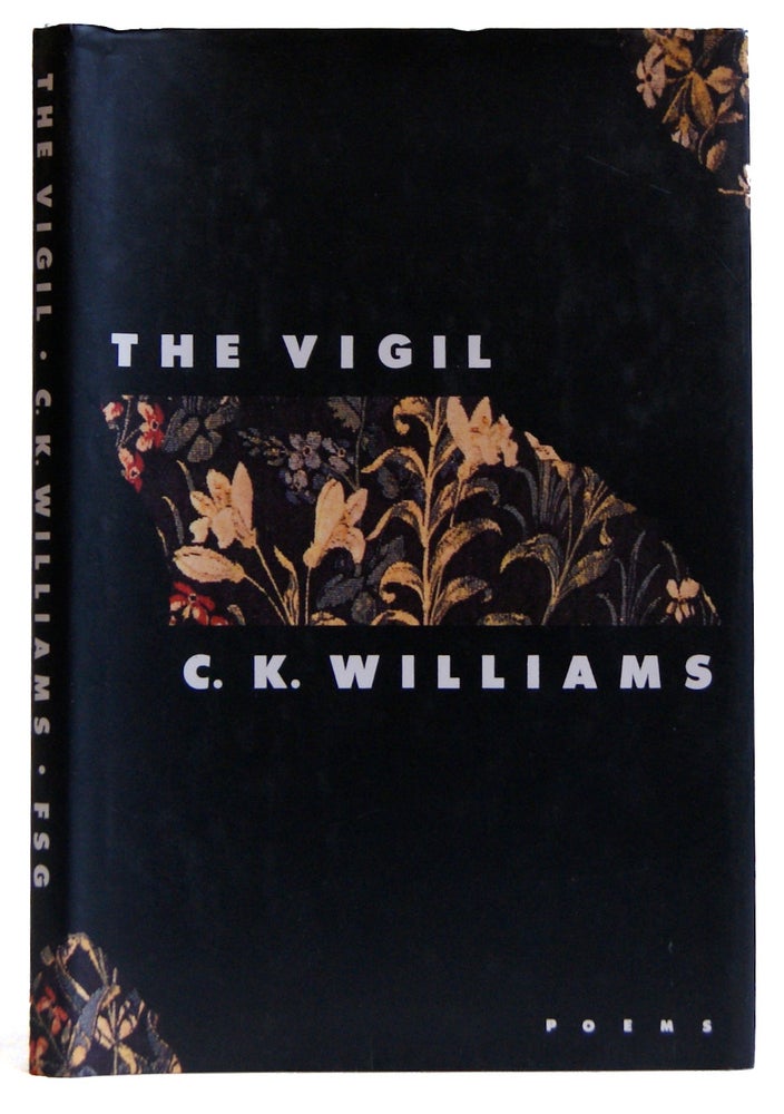 Item #005507104 The Vigil: Poems. C. K. Williams.