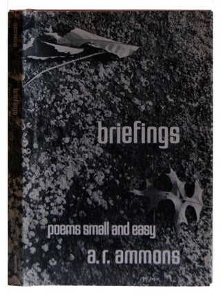Item #005507106 Briefings: Poems Small And Easy. A. R Ammons