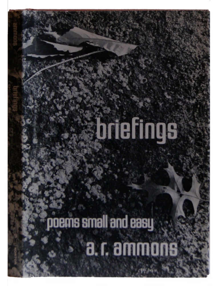 Item #005507106 Briefings: Poems Small And Easy. A. R. Ammons.