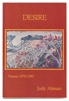 Item #005507150 Desire: Poems 1978-1982. Jody Aliesan
