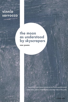 Item #005507169 The Moon as Understood by Skyscrapers. Vinnie Sarrocco