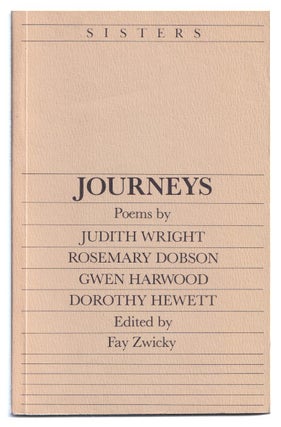 Item #005507259 Journeys Poems by Judith Wright; Rosemary Dobson; Gwen Harwood; Dorothy Hewett....