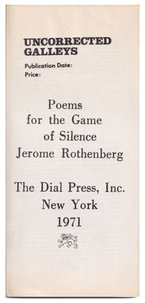 Item #005507262 [Uncorrected Galley Proof] Poems For The Game Of Silence. Jerome Rothenberg