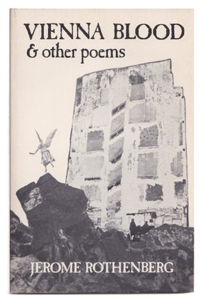 Item #005507264 Vienna Blood: Poetry. Jerome Rothenberg