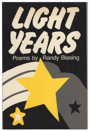 Item #005507342 Light years : [poems]. Randy Blasing