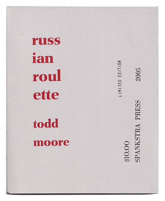 Item #005507840 Russian Roulette/The Sign of the Gun. Todd Moore.