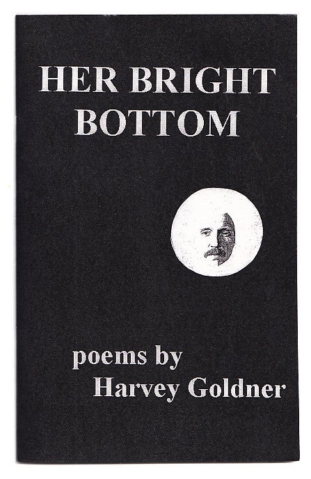 Item #005507852 Her Bright Bottom. Harvey Goldner.