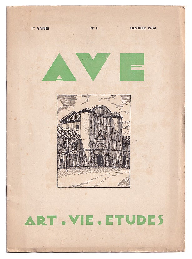 Item #005508080 A.V.E: Art. Vie. Etudes: Revue mensuelle reservee au corps medical et Pharmaceutique Volume I, Number 1, January 1934. Rene Maurice Flachat.