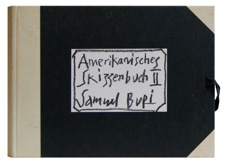 Item #005508205 Amerikanisches Skizzenbuch II. Samuel Buri.