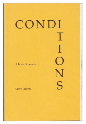 Item #005510464 Conditions: A book of poems. Steve Luttrell