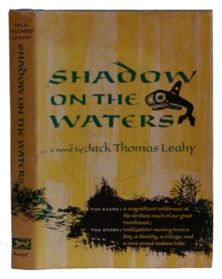 Item #005513079 Shadow on the Waters. Jack Thomas Leahy