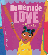 Item #005513306 Homemade Love [Board Book]. Bell Hooks