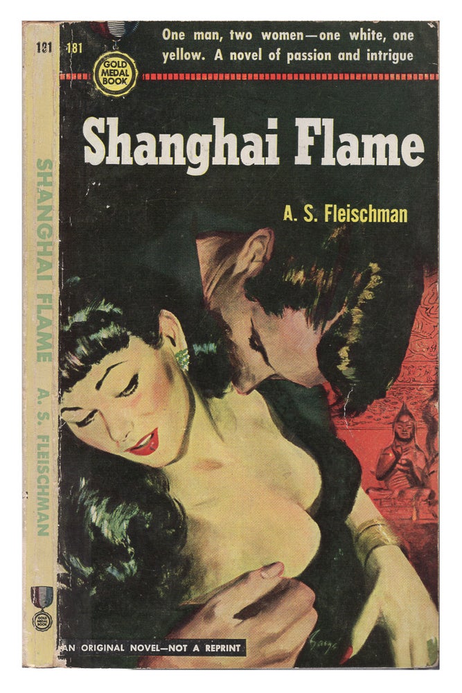 Item #005514328 Shanghai Flame. A. S. Fleischman.