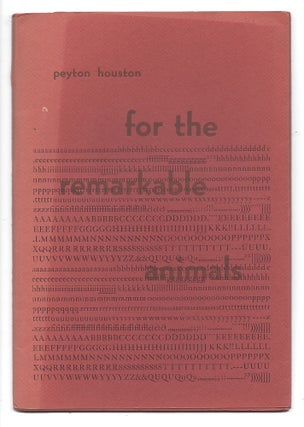 Item #005515845 For the Remarkable Animals. Peyton Houston