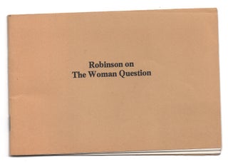 Item #005515855 Earth's Daughters #4: Robinson on The Woman Question. Judith Kermam, Lillian...