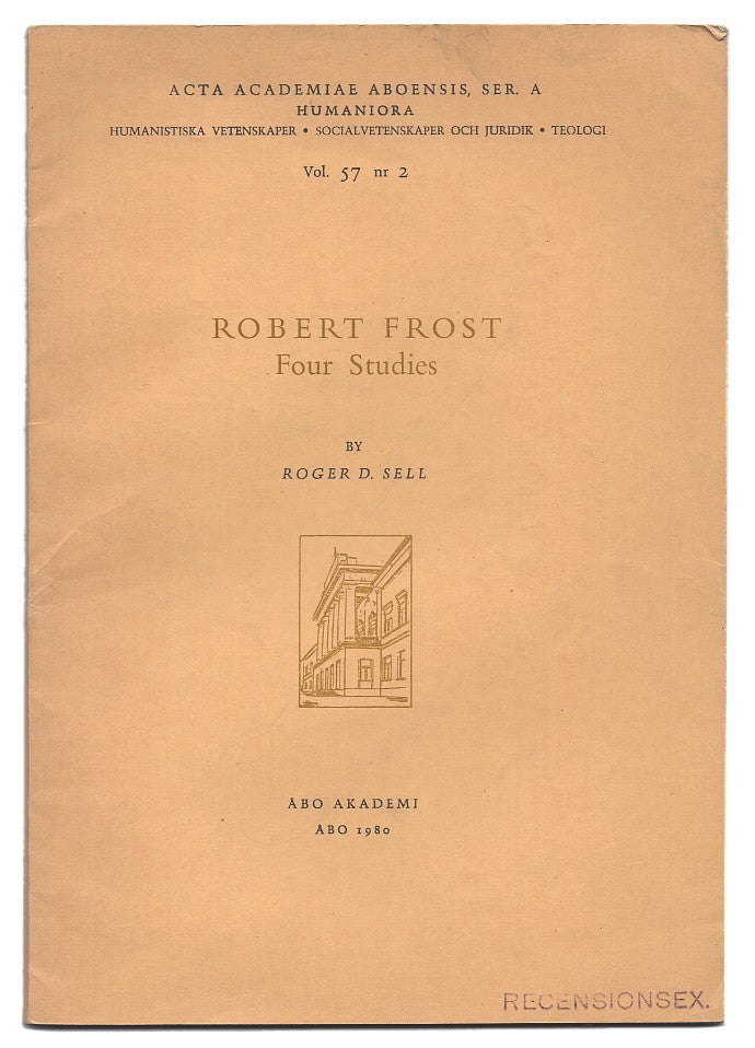 Item #005515892 Robert Frost. Four Studies. Roger D. Sell.