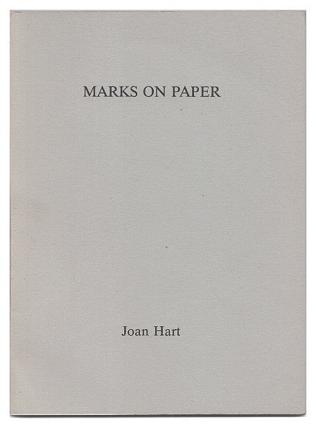 Item #005516326 Marks On Paper. Joan Hart.