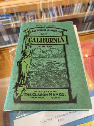 Item #005518819 Index Map of California: Clason's Commercial Inex of California towns gives...