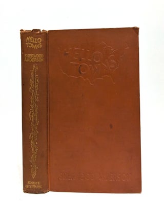 Item #005519086 Hello Towns. Sherwood Anderson