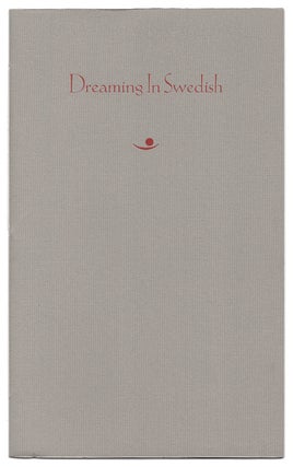 Item #005520349 Dreaming in Swedish: Three Poems. Philip Levine
