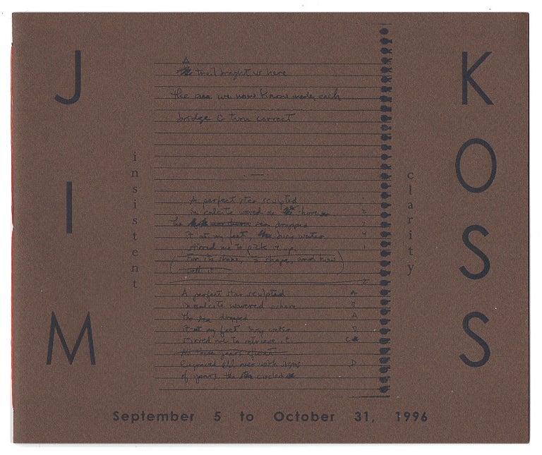 Item #005523757 Jim Koss: Insistent Clarity. Bookwork 1992-1996. Jim Koss, Sandra Kroupa.
