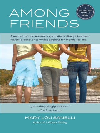 Item #005524625 Among Friends. Mary Lou Sanelli