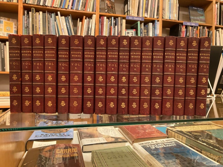 Item #005525558 The Works of Lord Byron: With His Letters and Journals, and His Life in Fourteen... Seventeen Volumes [17 volumes]. George Gordon Noel Byron, 6th Baron Byron, Thomas Moore.