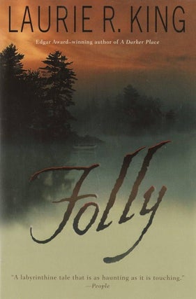 Item #0154733 Folly: A Novel (Folly Island). Laurie R. King
