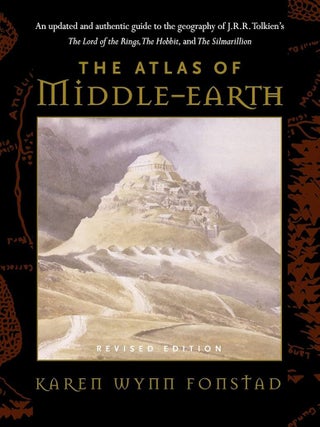 Item #0339416 The Atlas of Middle-Earth (Revised Edition). Karen Wynn Fonstad