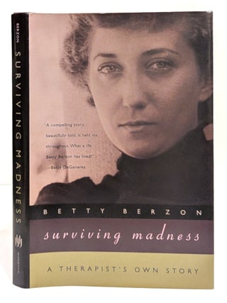 Item #0419042 Surviving Madness: A Therapist's Own Story (Living Out: Gay and Lesbian...
