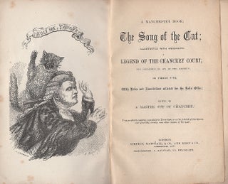 A Manchester Book: The Song of the Cat; Illustrated with wood-cuts: A Legend of the Chancery Court