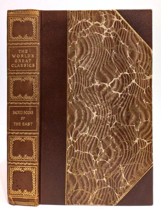 Item #0462163 Sacred books of the East [The World's Great Classics series]. Epiphanius Wilson