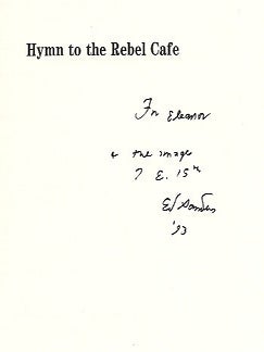 Hymn to the Rebel Cafe