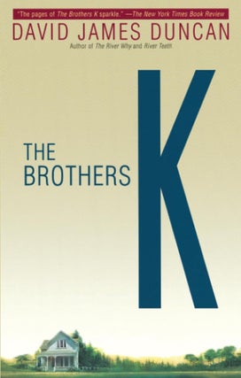 Item #081687 The Brothers K. David James Duncan