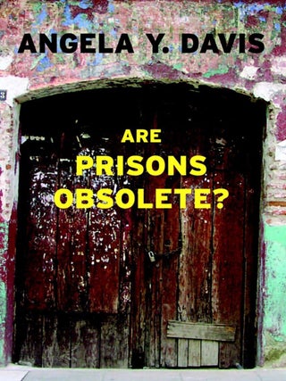 Item #600067 Are Prisons Obsolete? Angela Y. Davis