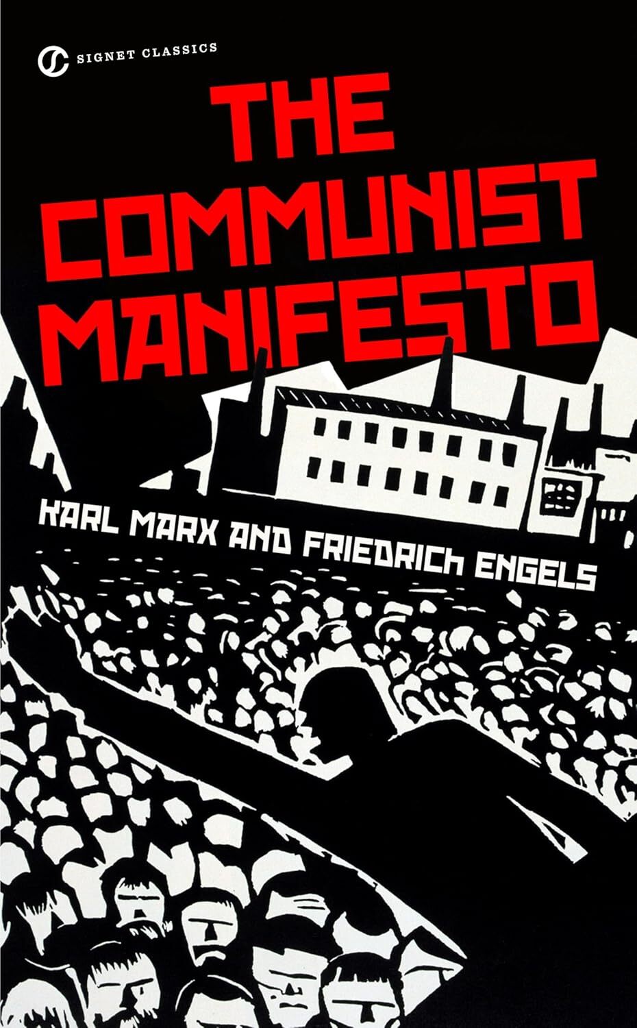 The Communist Manifesto Signet Classics | Karl Marx, Friedrich, Engels