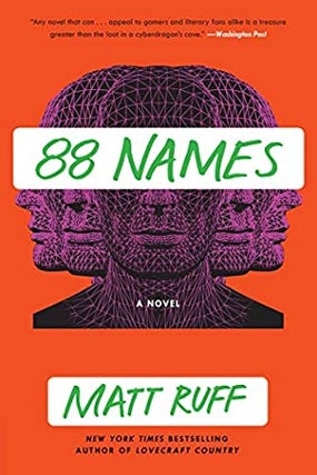 Item #600249 88 Names: A Novel. Matt Ruff
