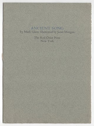 Item #600994 Ancient Song. Mark Glass, Janet Morgan