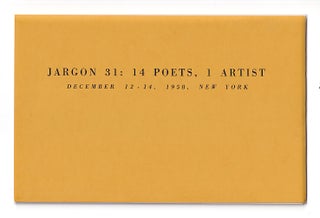 Item #602209 Jargon 31: 14 Poets, 1 Artist. December 12-14, 1958 New York. Bob Brown Paul...