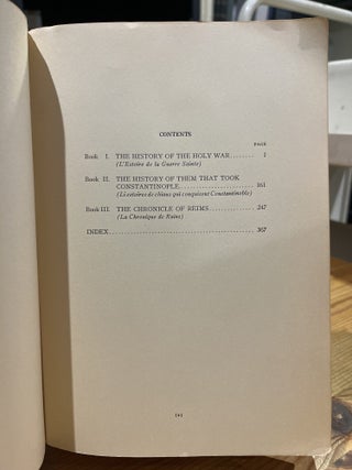 Three Old French Chronicles of the Crusades: The History of the Holy War; The History of Them That Took Constantinople, The Chronicle of Reims (University of Washington Publications in the Social Sciences Vol. 10)