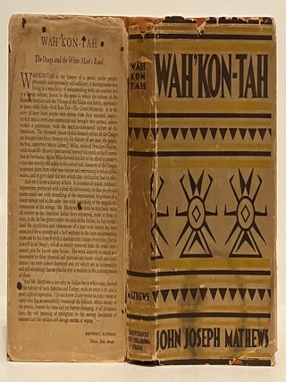 Wah'Kon-Tah: The Osage and the White Man's Road. John Joseph Mathews.