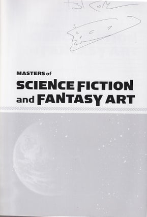 Masters of Science Fiction and Fantasy Art: A Collection of the Most Inspiring Science Fiction, Fantasy, and Gaming Illustrators in the World