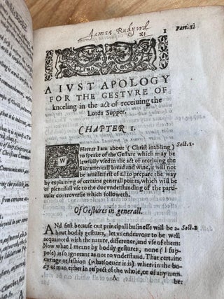 A Just apologie for the gesture of kneeling in the act of receiving the Lords Supper : Against the manifold exceptions of all opposers in the Churches of England, and Scotland. Wherein this controversie is handled, fully. Soundly. Plainly. Methodically. By T.P. [A Iust apologie for the gestvre of kneeling in the act of receiving the Lords Svpper]