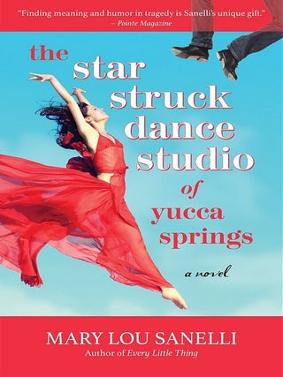Item #608225 The Star Struck Dance Studio of Yucca Springs. Mary Lou Sanelli