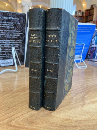Item #608693 The Essays of Elia; Last Essays of Elia [2 volumes]. Charles Lamb