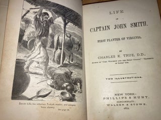 Life of Captain John Smith : First Planter of Virginia